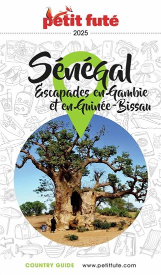 Sénégal : escapades en Gambie et en Guinée-Bissau : 2025 - DOMINIQUE AUZIAS - JEAN-PAUL LABOURDETTE