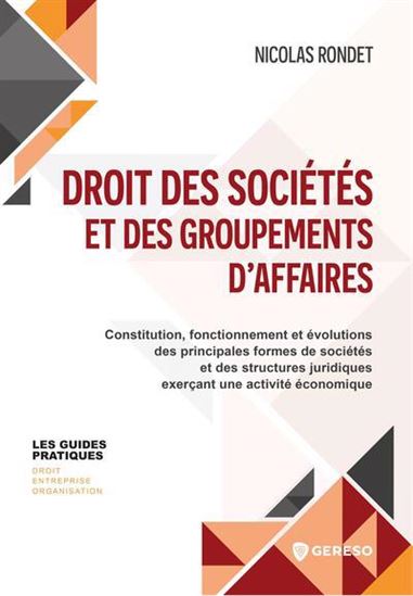 Droit des sociétés et groupements d&#39;affaires - NICOLAS RONDET