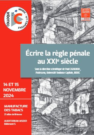 Écrire la règle pénale au XXIe siècle - PAUL CAZALBOU