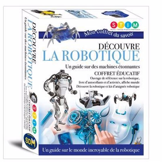 Découvre la robotique : un guide sur des machines étonnantes Cof. - COLLECTIF