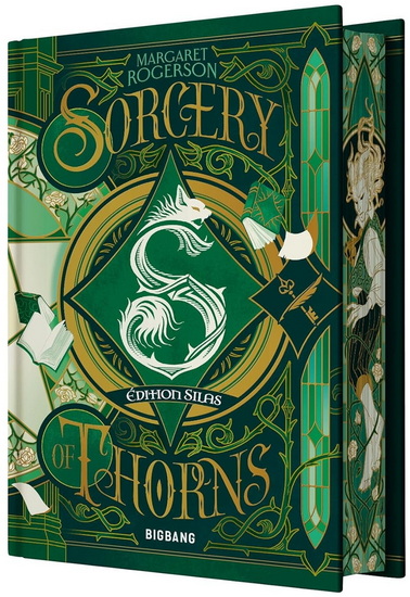 Sorcery of thorns : intégrale (Éd. Silas) - MARGARET ROGERSON - NOËMIE CHEVALIER