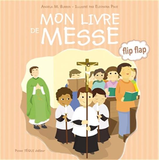 Mon livre de messe - ANGELA M. BURRIN - ELEONORA PACE
