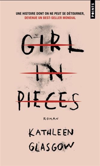 Girl in pieces - KATHLEEN GLASGOW