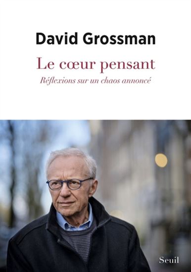 Le Coeur pensant - DAVID GROSSMAN