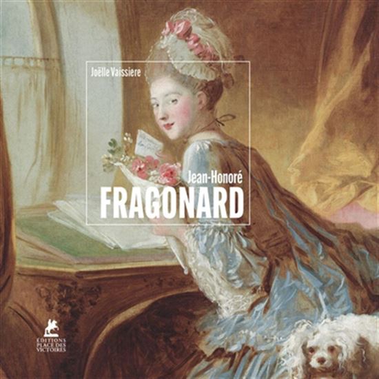 Fragonard - JOËLLE VAISSIÈRE