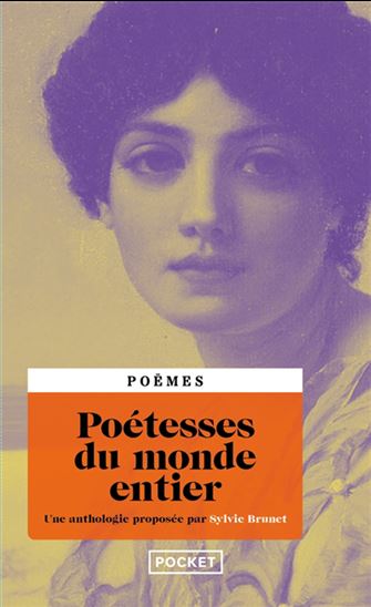 Poétesses du monde entier - SYLVIE BRUNET