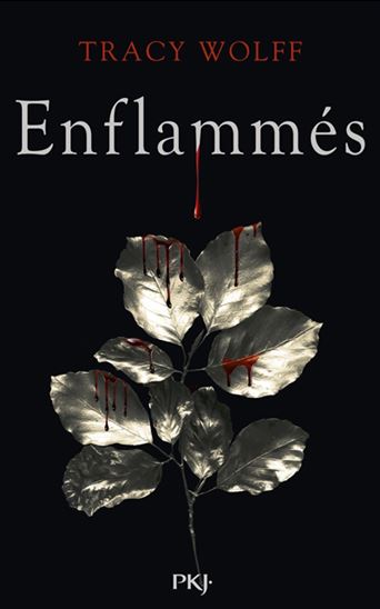 Enflammés #10 - TRACY WOLFF