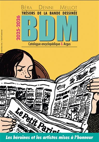 Trésors de la bande dessinée : BDM : catalogue encyclopédique & argus, 2025-2026 - Collectif