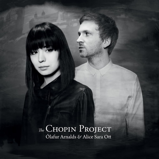 The Chopin Project (2024 Reissue) - ALICE SARA ÓLAFUR OTT ARNALDS
