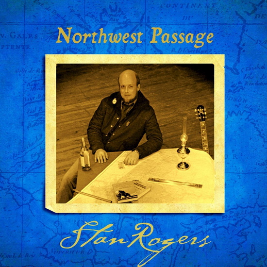 Northwest Passage (Vinyle) - STAN ROGERS
