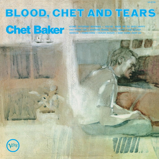 Blood, Chet And Tears (Verve By Request)(Vinyle) - CHET BAKER