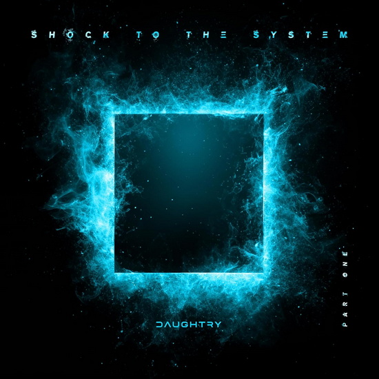 Shock to the System (Part One) (Vinyle) - DAUGHTRY