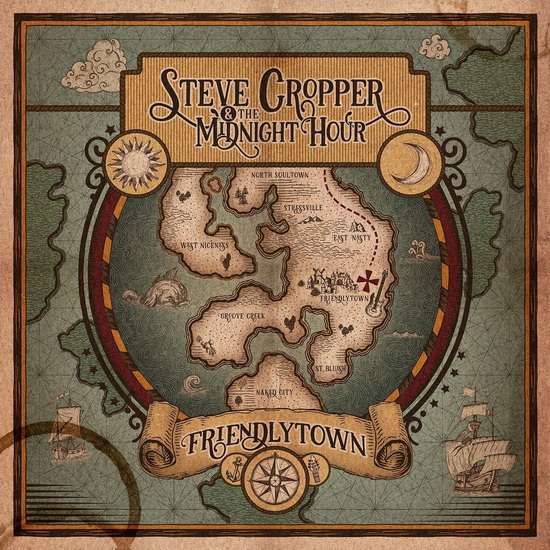 Friendlytown - STEVE & THE MIDNIGHT HOUR CROPPER