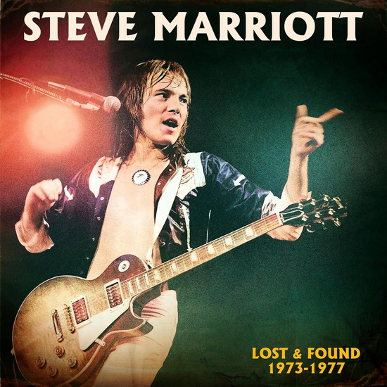 Lost & Found 1973-1977 - STEVE MARRIOTT