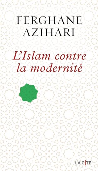 Déconstruire l'Islam - FERGHANE AZIHARI