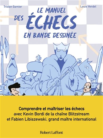 Le Manuel des échecs - Collectif