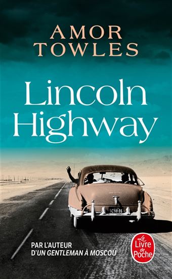 Lincoln Highway - AMOR TOWLES