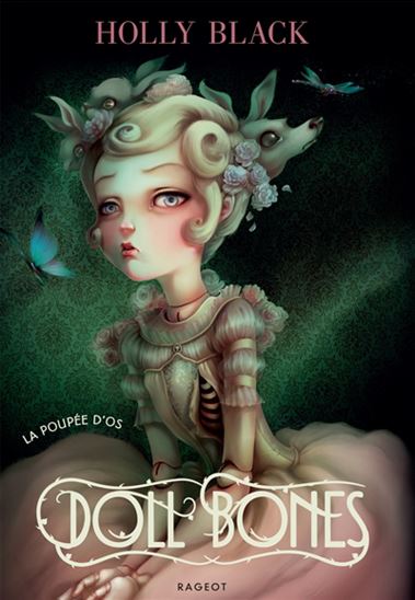Doll bones : La poupée d&#39;os - HOLLY BLACK