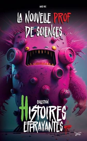 La Nouvelle prof de sciences - AGNÈS RUIZ