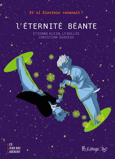 L&#39;Éternité béante - ETIENNE KLEIN & AL