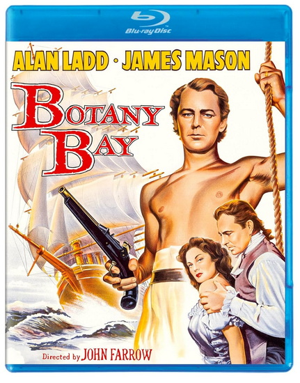 Botany Bay (Blu-ray) - JOHN FARROW