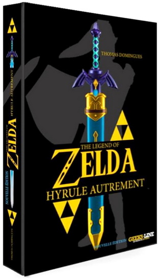 The Legend of Zelda : Hyrule autrement N. éd. - THOMAS DOMINGUES
