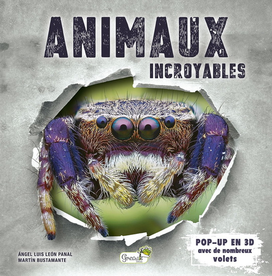Animaux incroyables - CHRISTEL DURANTIN