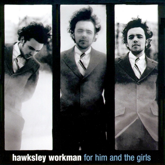 For Him And The Girls (2 Vinyles) - HAWKSLEY WORKMAN