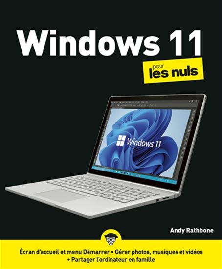 Windows 11 pour les nuls 3e éd. - ANDY RATHBONE