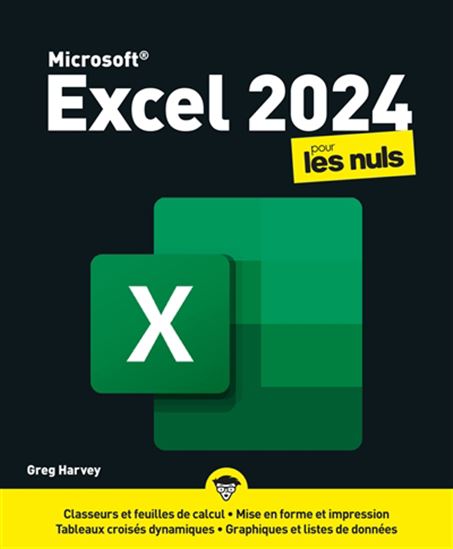 Excel 2024 pour les nuls - GREG HARVEY