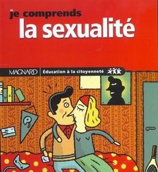 Je comprends la sexualité - COLLECTIF