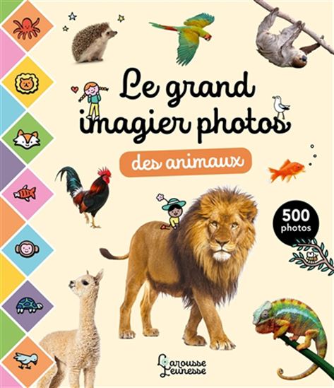 Le Grand imagier photos des animaux - COLLECTIF