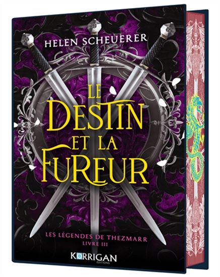 Le Destin et la fureur #03 (relié) Éd. collector - HELEN SCHEUERER