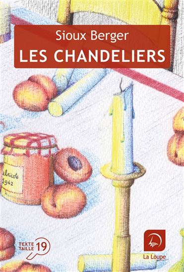 Les Chandeliers - SIOUX BERGER