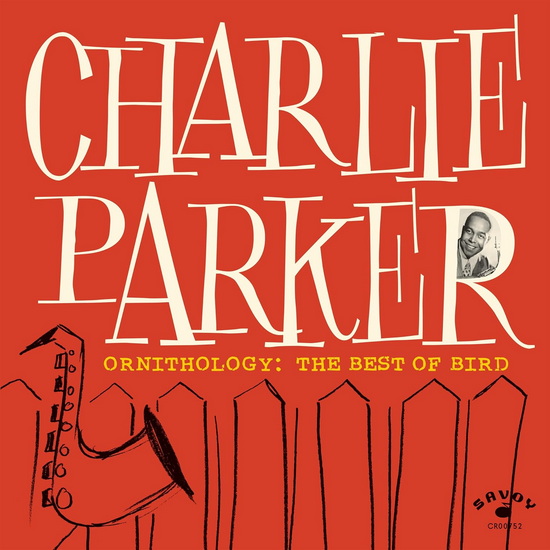 Ornithology: The Best Of Bird (Vinyle) - CHARLIE PARKER