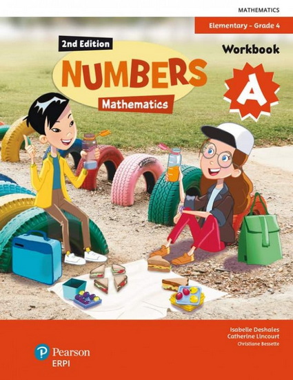 Numbers: Elementary, grade 4: Workbooks A and B With Reference Book, I Solve a Problem + Digital Components - Student (12-month) 2nd ed. - ISABELLE DESHAIES & AL