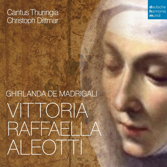Vittoria Aleotti - Ghirlanda De Madrigali - VITTORIA ALEOTTI