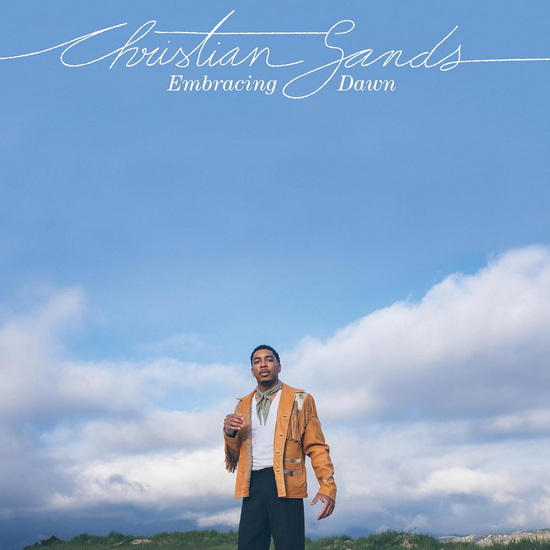 Embracing Dawn - CHRISTIAN SANDS