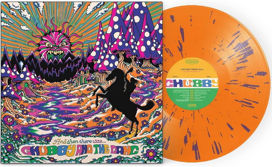 And Then There Was...(Vinyle - Orange Crush With Purple Splatter) - CHUBBY AND THE GANG
