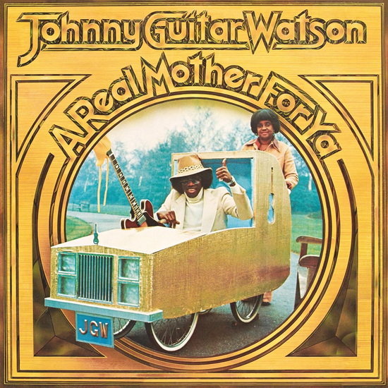 Real Mother For Ya (A) (Vinyle - Blanc) - JOHNNY GUITAR WATSON