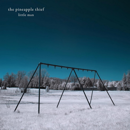 Little Man - THE PINEAPPLE THIEF