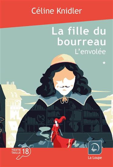 La Fille du bourreau T.02/1 L&#39;envolée - CÉLINE KNIDLER