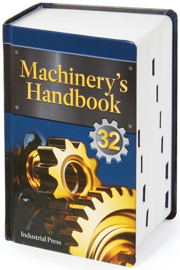 Machinery's Handbook 32nd ed. - COLLECTIF