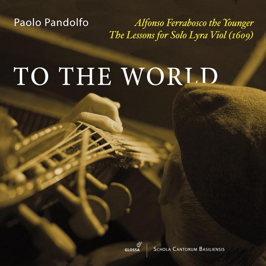 Complete Music for Solo Lyra Viol - ALFONSO FERRABOSCO THE YOUNGER
