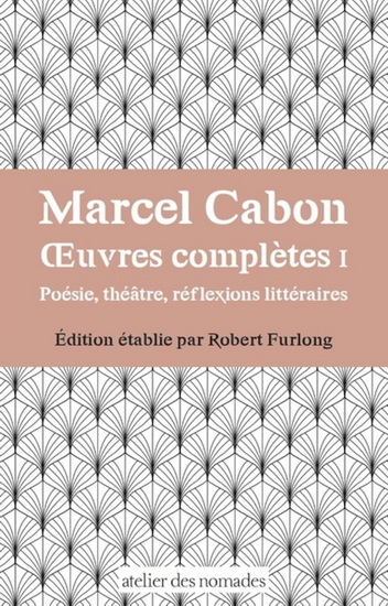 Oeuvres complètes T.01 - MARCEL CABON
