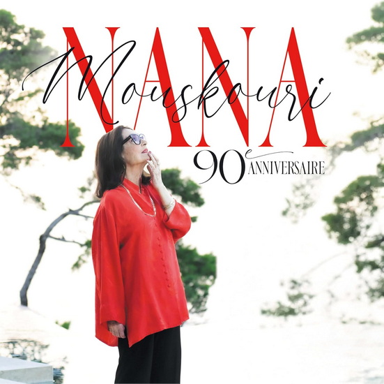 90e anniversaire (2CD) - NANA MOUSKOURI
