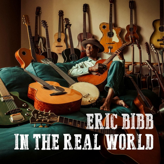 In The Real World - ERIC BIBB