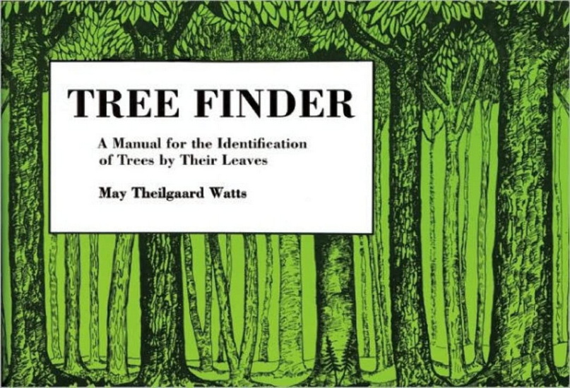 Tree Finder: A Manual for Identification of Trees by Their Leaves - MAY THEILGAARD WATTS