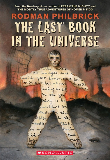 The Last Book in the Universe - RODMAN PHILBRICK