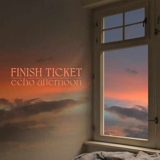 Echo Afternoon - FINISH TICKET